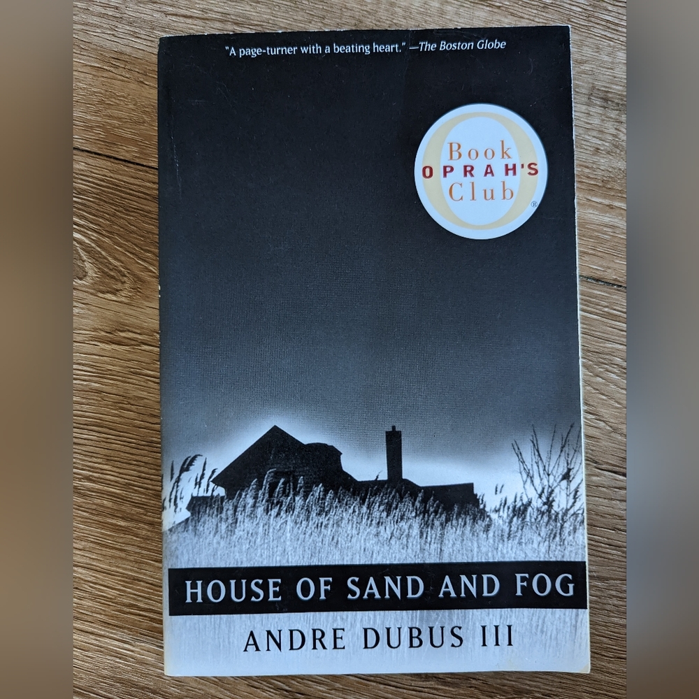 Vintage Contemporaries Ser.: House of Sand and Fog by Andre Dubus 3rd (2000)